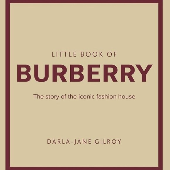 BURBERRY Little Book: The Story of the Iconic Fashion House, Darla-Jane Gilroy - Picture 8 of 8
